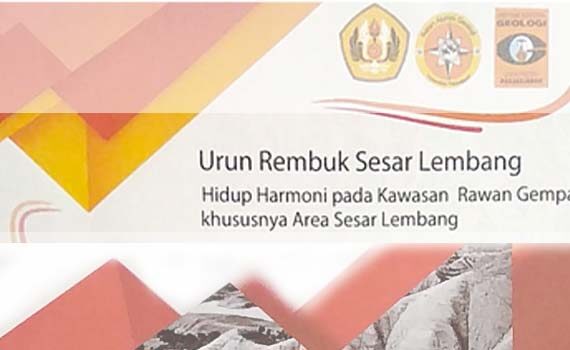 Urun Rembuk Sesar Lembang : Hidup Harmoni di Kawasan Rawan Gempa
