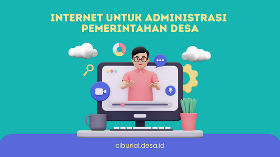 Internet untuk Administrasi Pemerintah Desa
